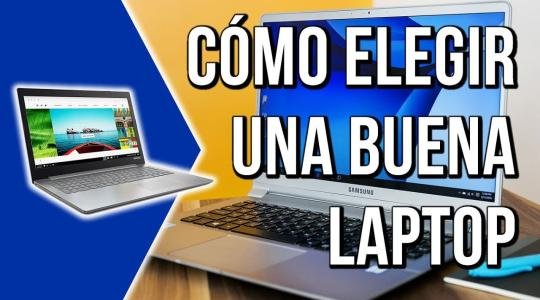 ¿Cómo Elegir la Mejor Laptop en Ecuador? Guía 2024